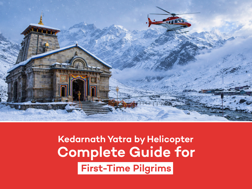Kedarnath Yatra by Helicopter