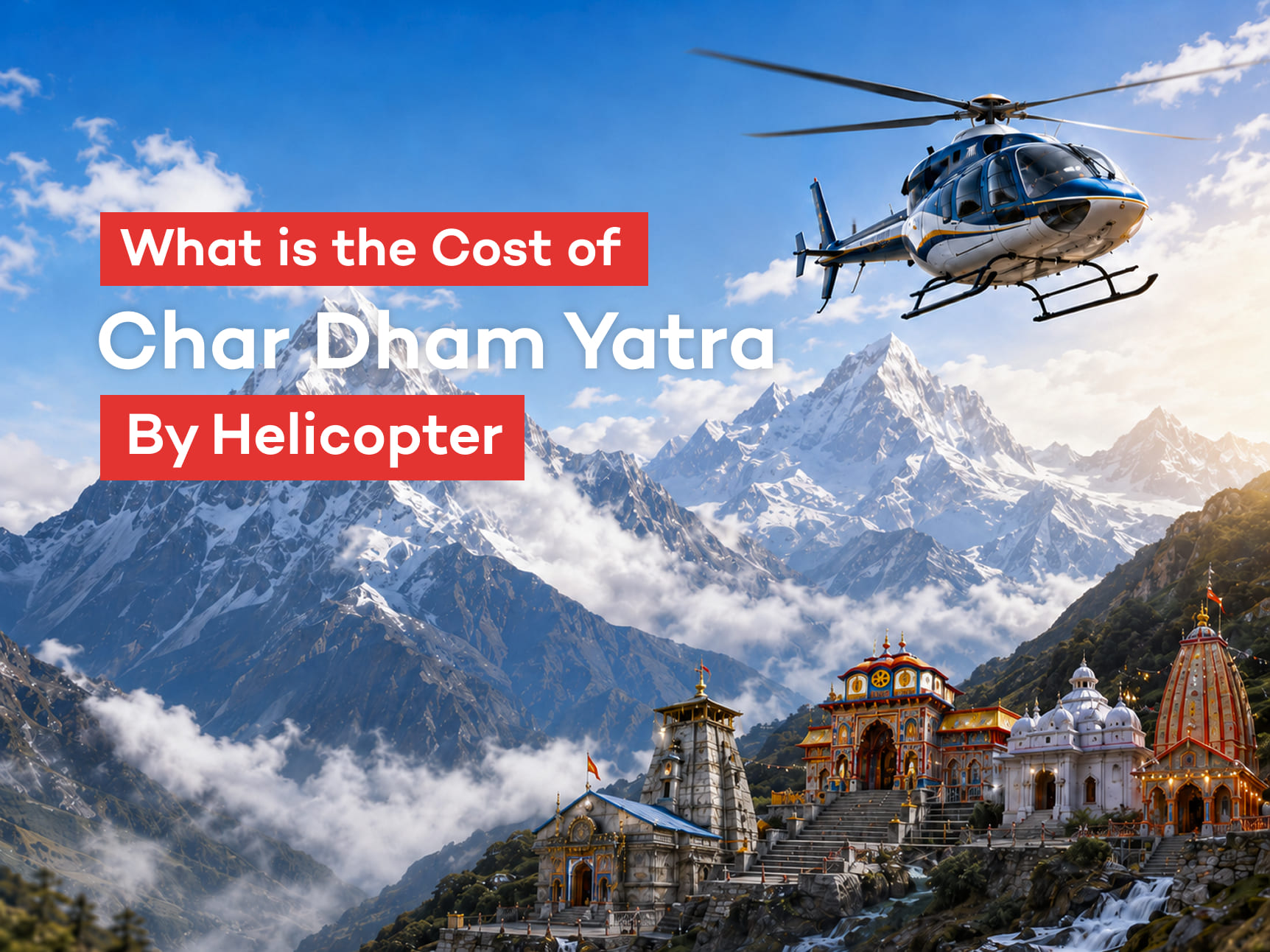 What is the cost of Chardham Yatra by helicopter